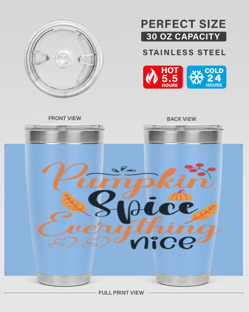 Pumpkin Spice Everything Nice 543#- fall- Tumbler
