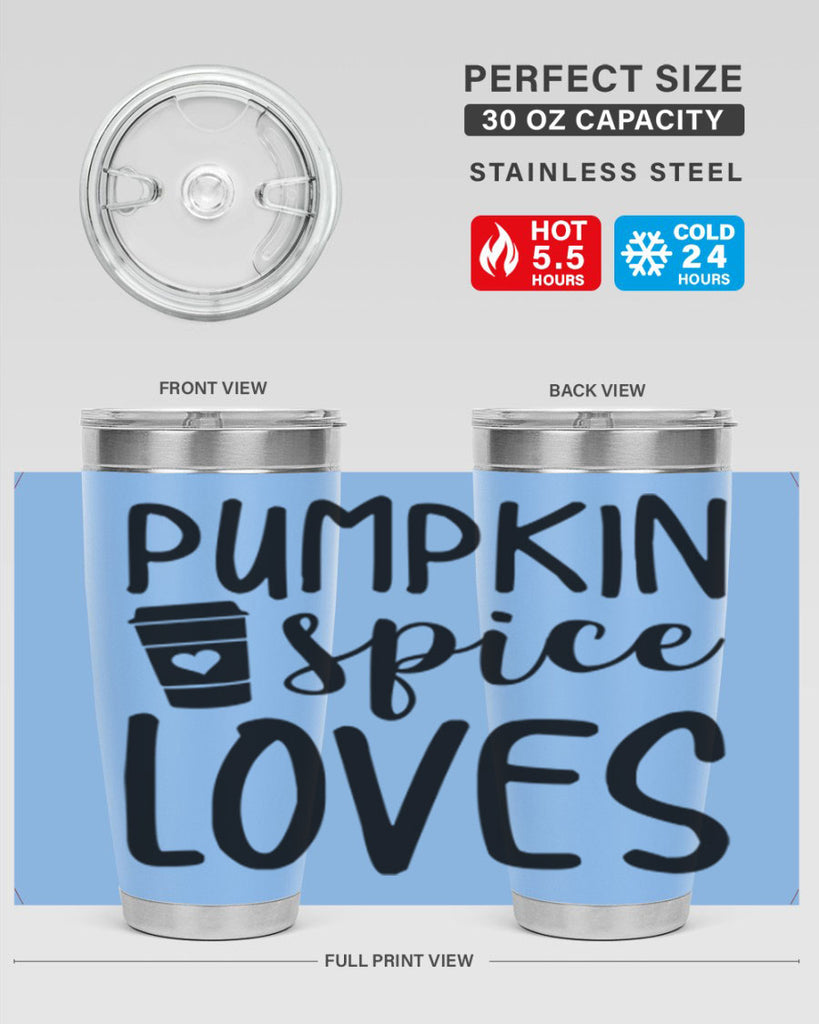 Pumpkin Spice Loves 555#- fall- Tumbler
