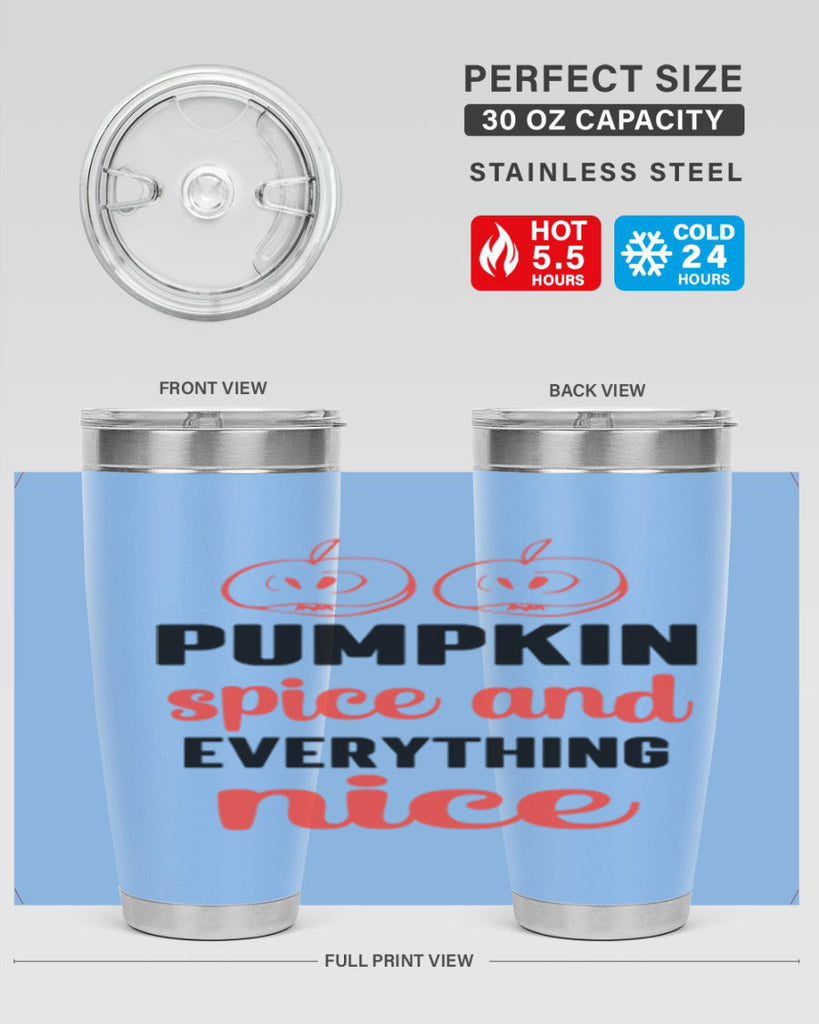 Pumpkin spice and everything nice 537#- fall- Tumbler
