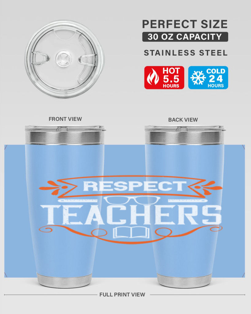 Respect Teachers Style 23#- teacher- tumbler