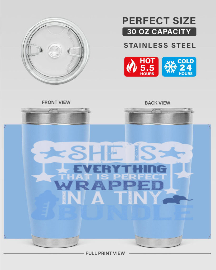 She is everything that is perfect wrapped in a tiny bundle Style 10#- baby- tumbler
