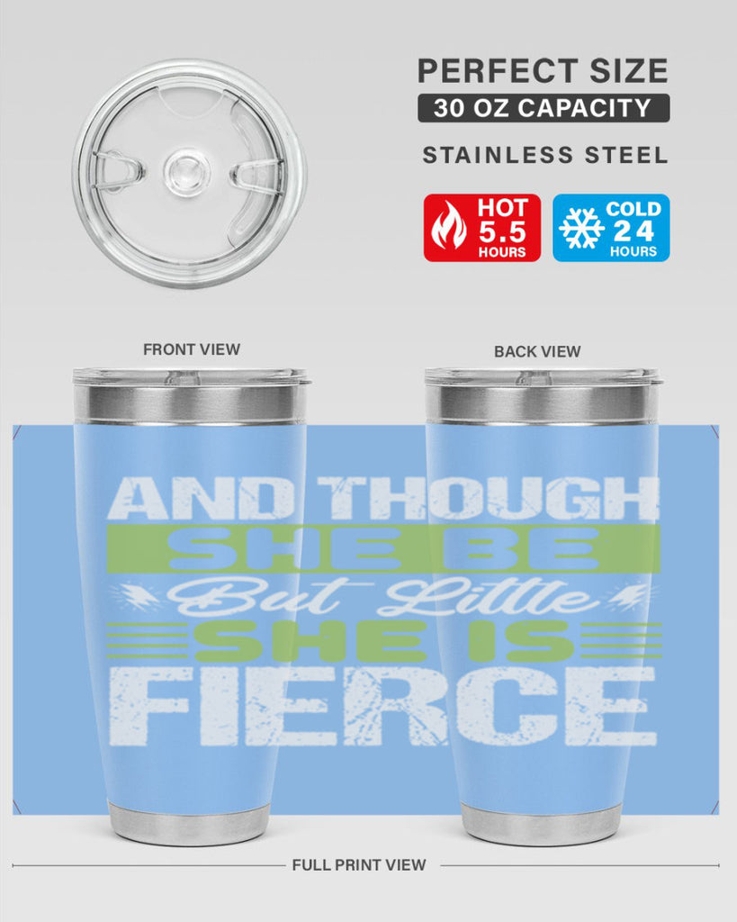 She is little but fierce Style 173#- baby- tumbler