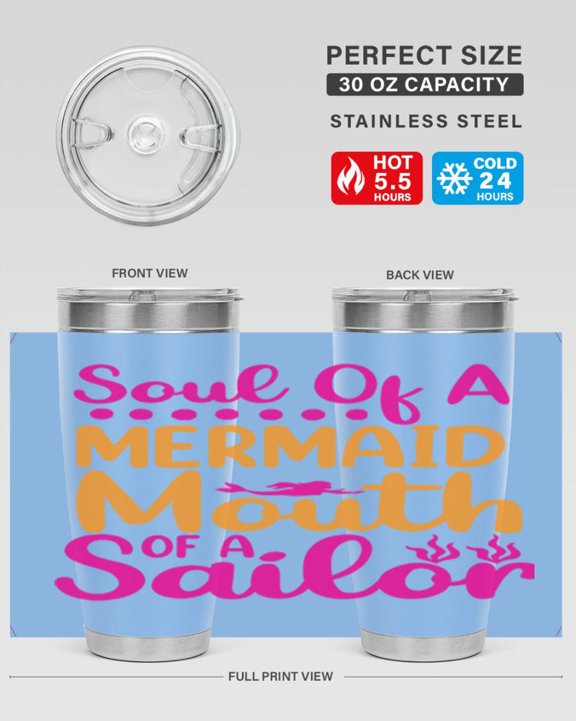 Soul Of A Mermaid Mouth Of A Sailor 619#- mermaid- Tumbler