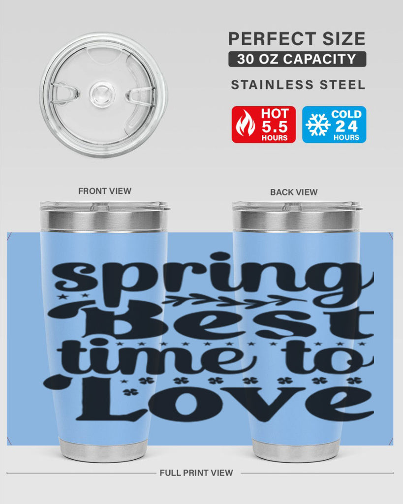 Spring Best Time To Love 410#- spring- Tumbler