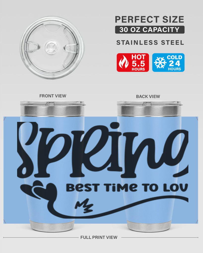 Spring Best Time to Love417#- spring- Tumbler