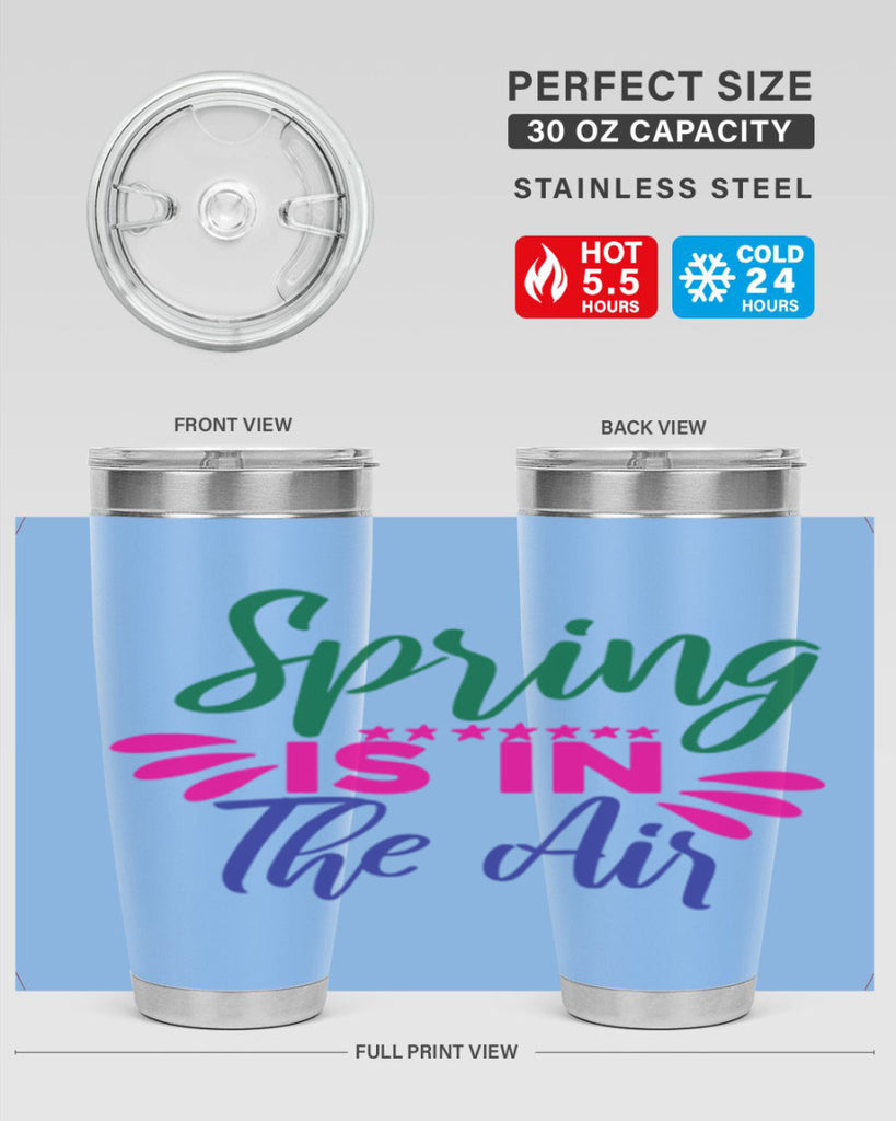 Spring Is In The Air 462#- spring- Tumbler