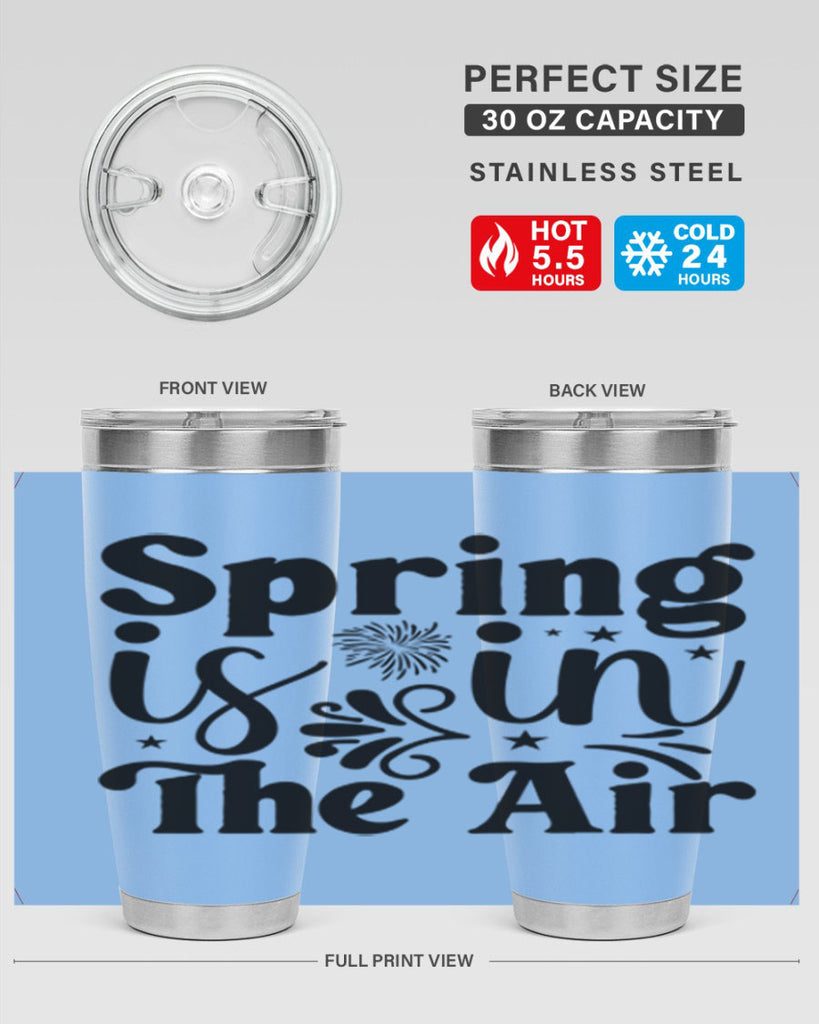 Spring Is In The Air 464#- spring- Tumbler