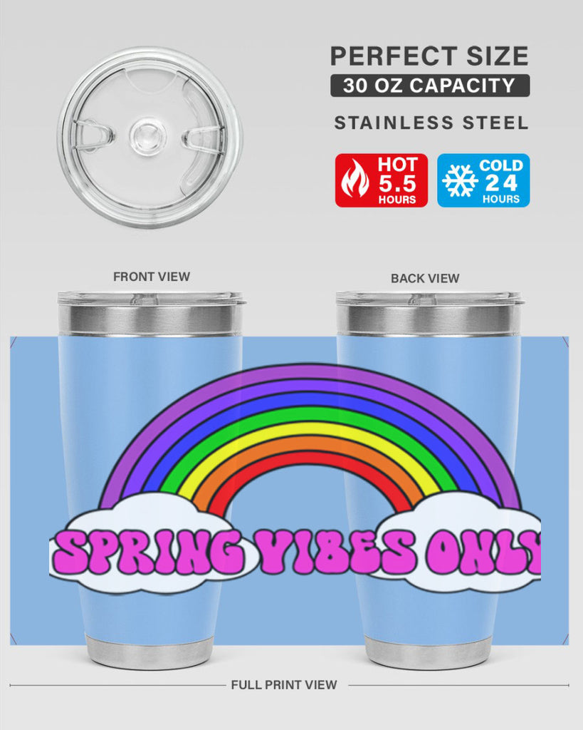 Spring Vibes Only477#- spring- Tumbler