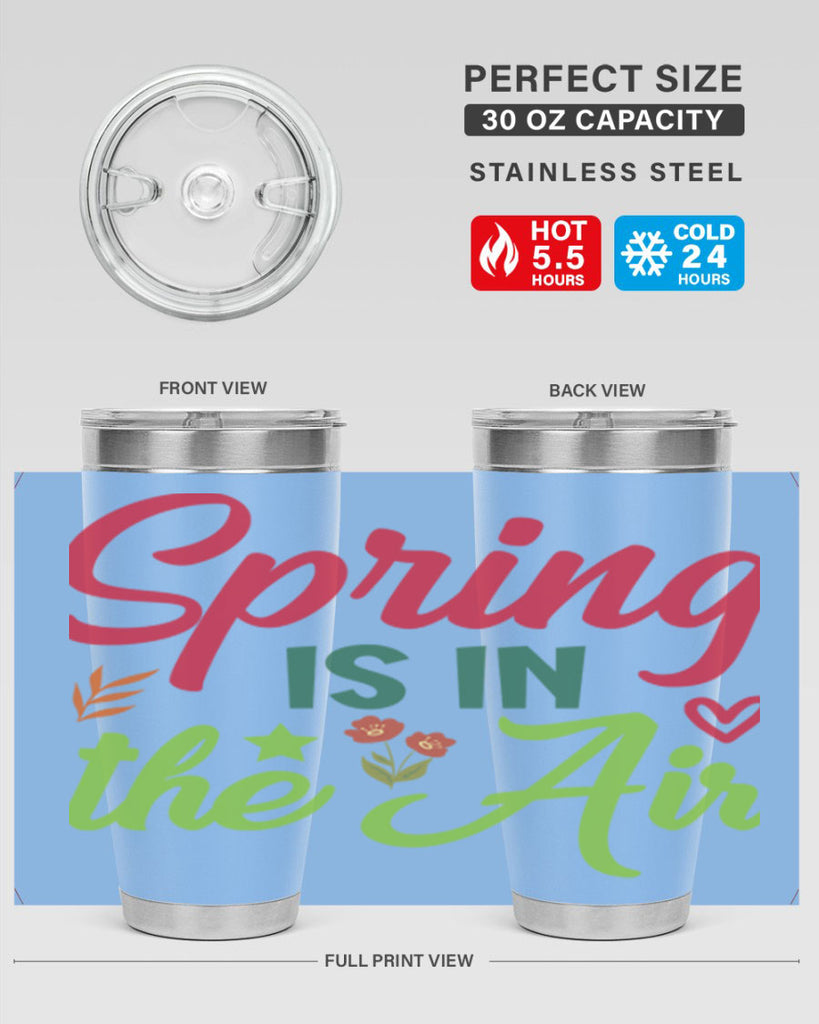 Spring is in the Air 503#- spring- Tumbler