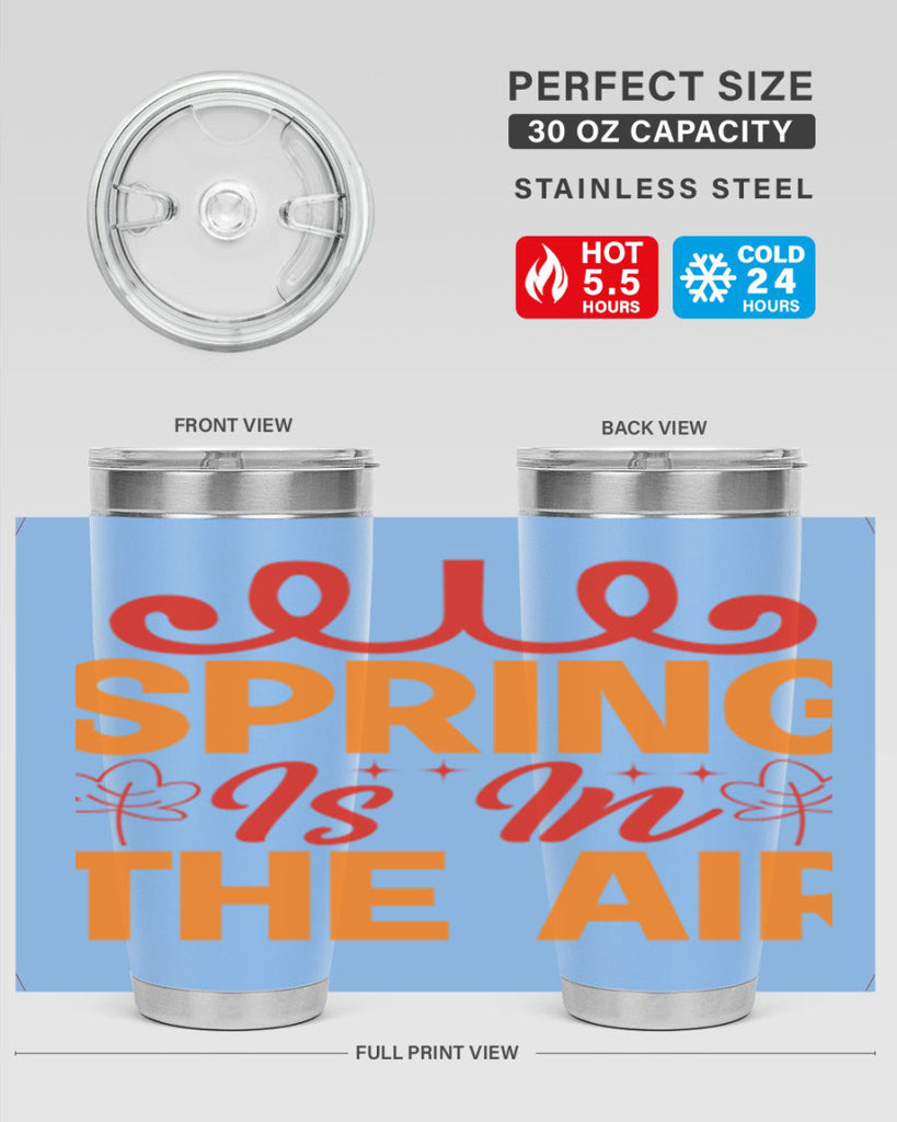 Spring is in the air 467#- spring- Tumbler