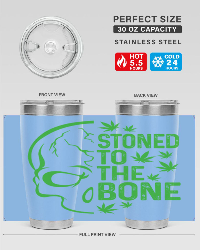 Stone To The Bone 252#- marijuana- Tumbler