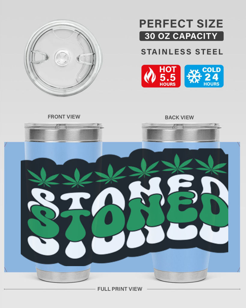 Stoned 255#- marijuana- Tumbler