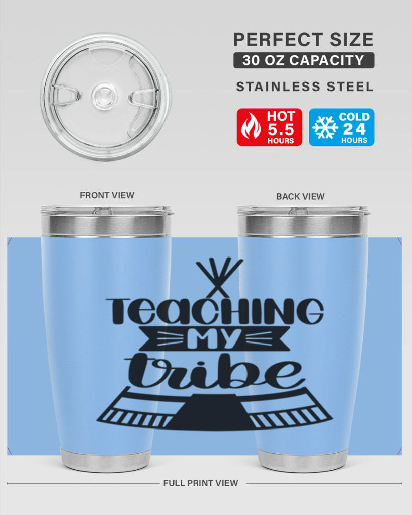 Teaching My Tribe Style 38#- teacher- tumbler