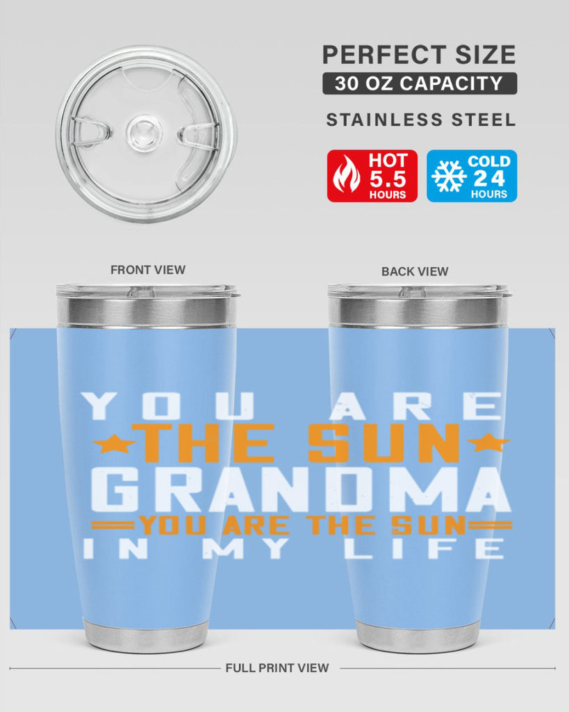 You are the sun Grandma you are the sun in my life 46#- grandma - nana- Tumbler