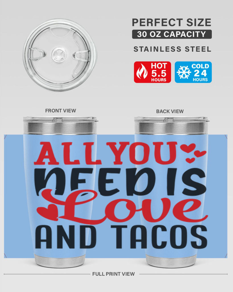 all you need is love and tacos 82#- valentines day- Tumbler