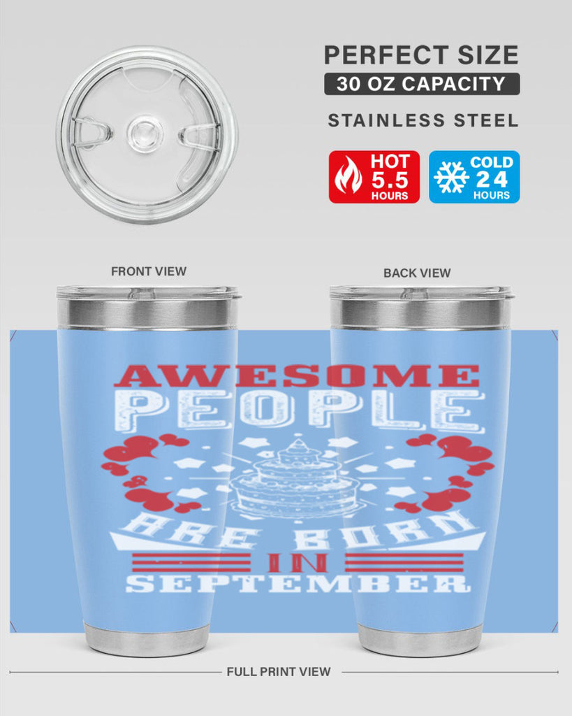 awesome people are born in September Style 39#- birthday- tumbler