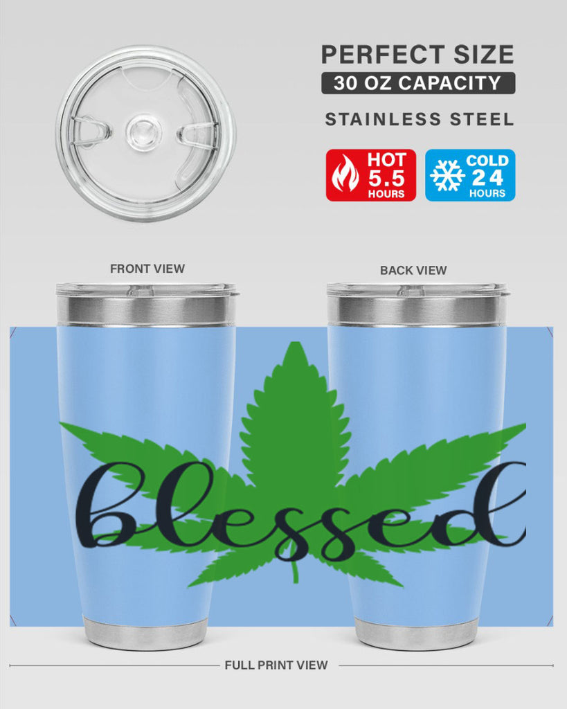 blessed 17#- marijuana- Tumbler