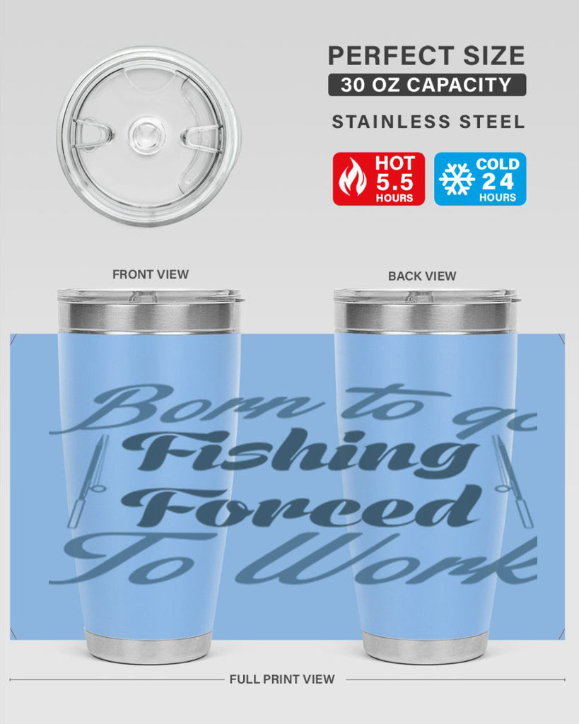 born to go fishing 177#- fishing- Tumbler