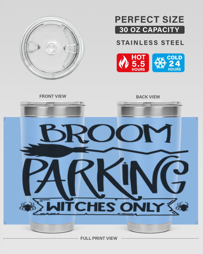 broom parking witches only 84#- halloween- Tumbler