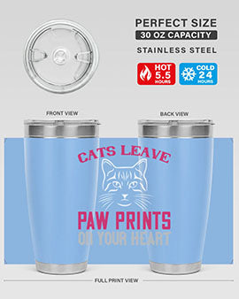 cats leave paw prints on your heart Style 39#- cat- Tumbler