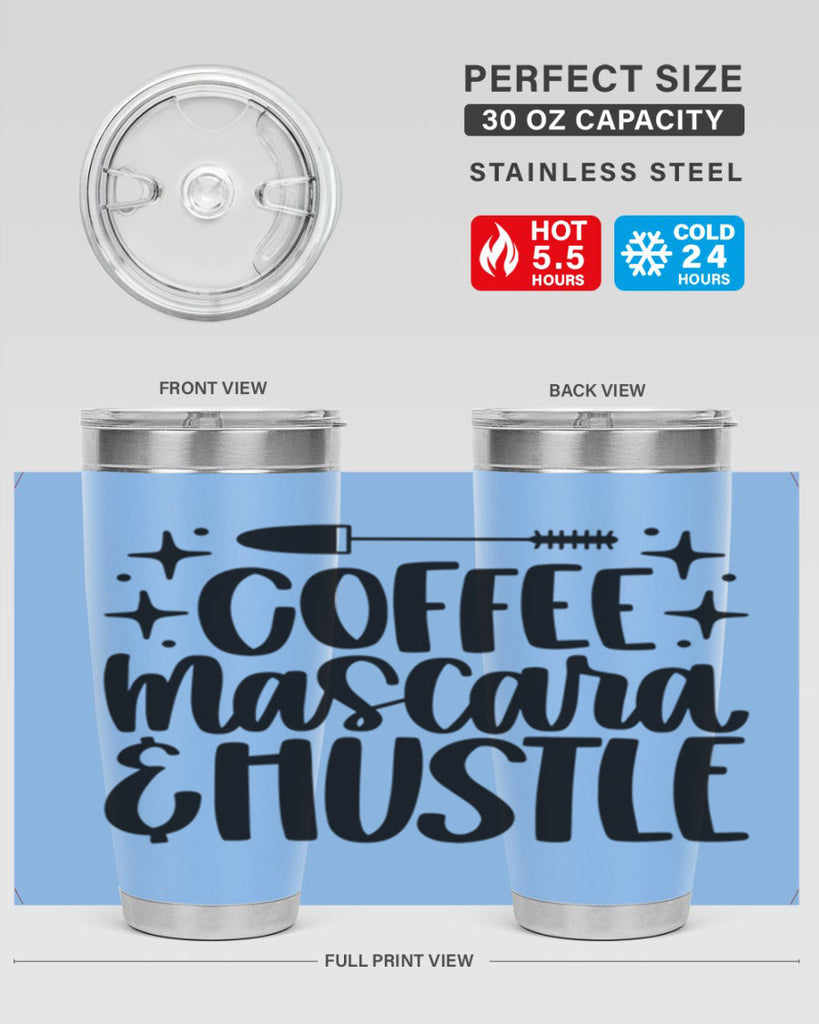 coffe mascara hustle 180#- coffee- Tumbler