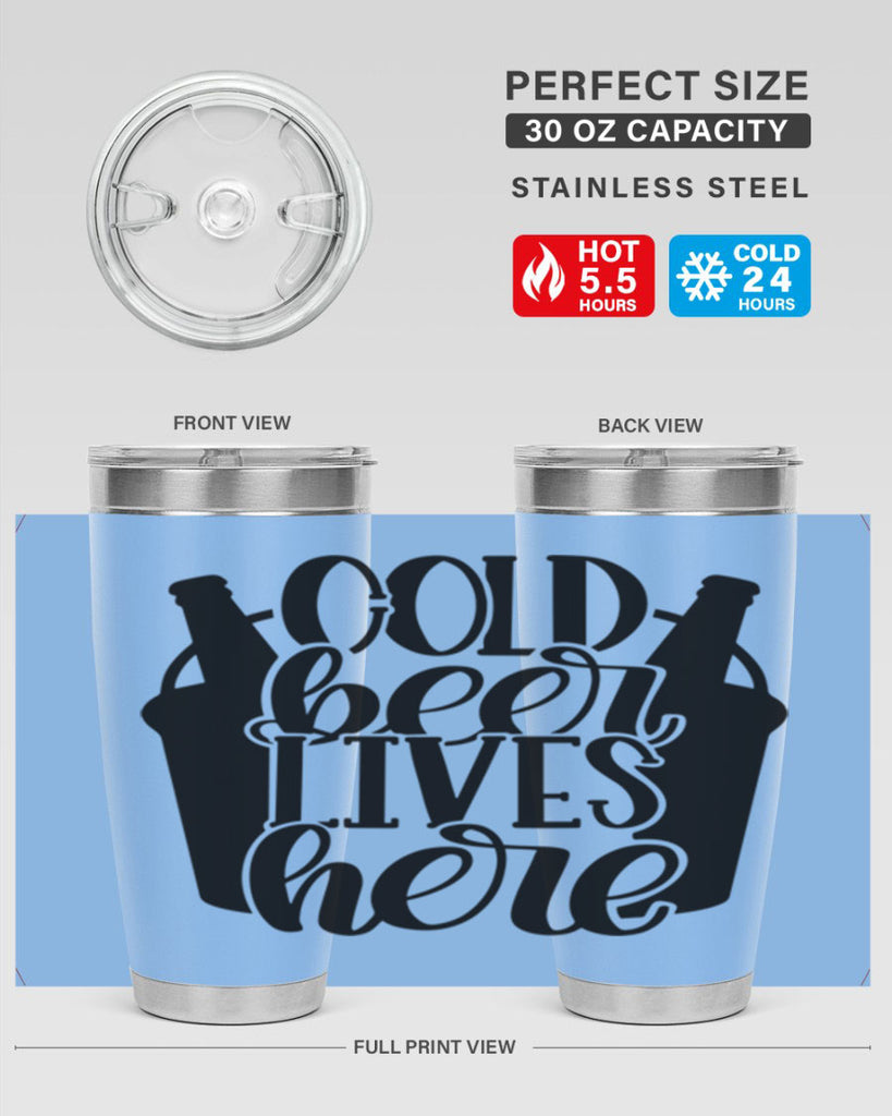 cold beer lives here 43#- beer- Tumbler