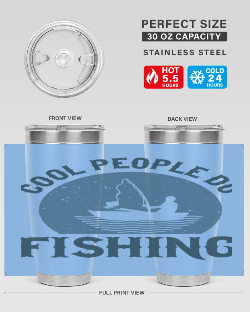 cool people do fishing 170#- fishing- Tumbler