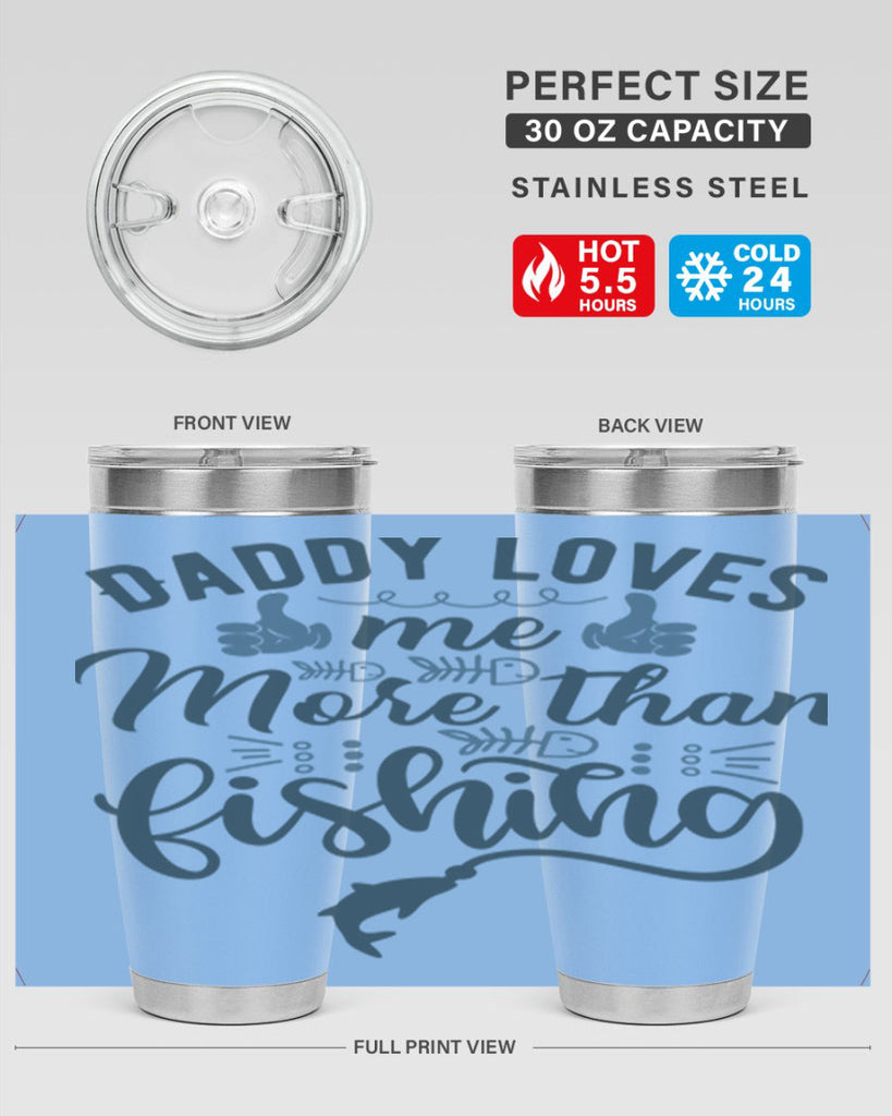 daddy loves me 167#- fishing- Tumbler