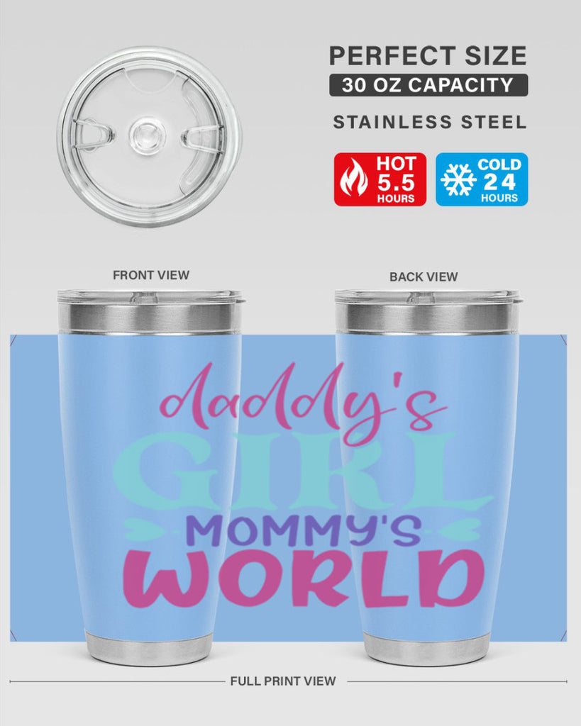 daddys girl mammys world Style 269#- baby- tumbler