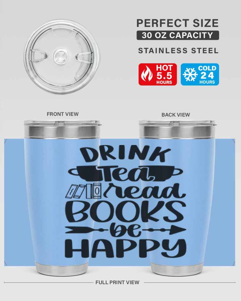 drink tea read books be happy 41#- reading- Tumbler