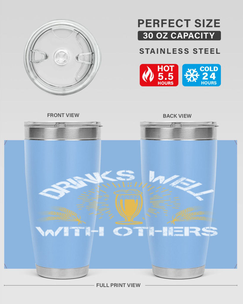 drinks well with others 90#- beer- Tumbler