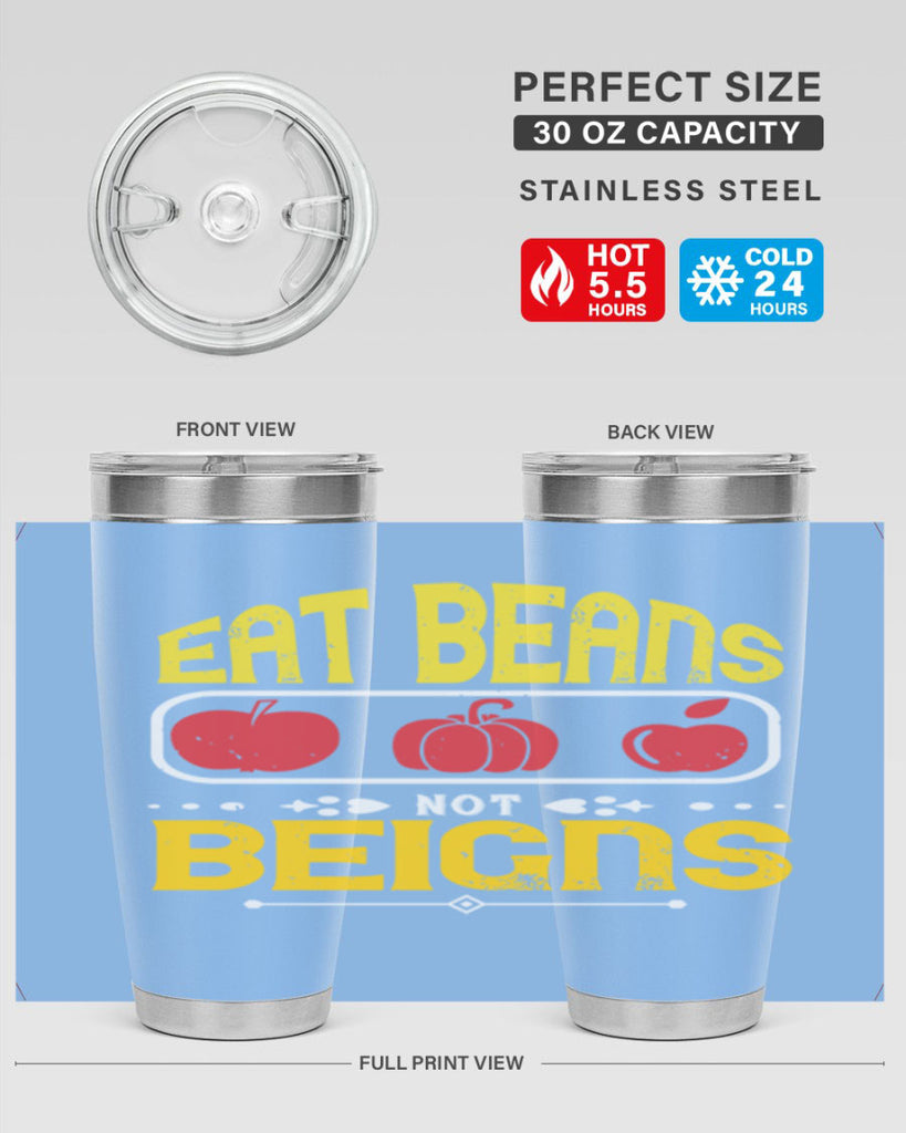 eat beansnot beigns 69#- vegan- Tumbler