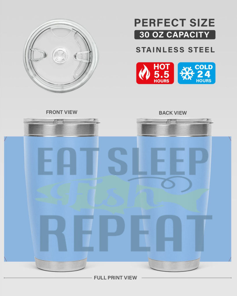 eat sleep fish repeat 222#- fishing- Tumbler