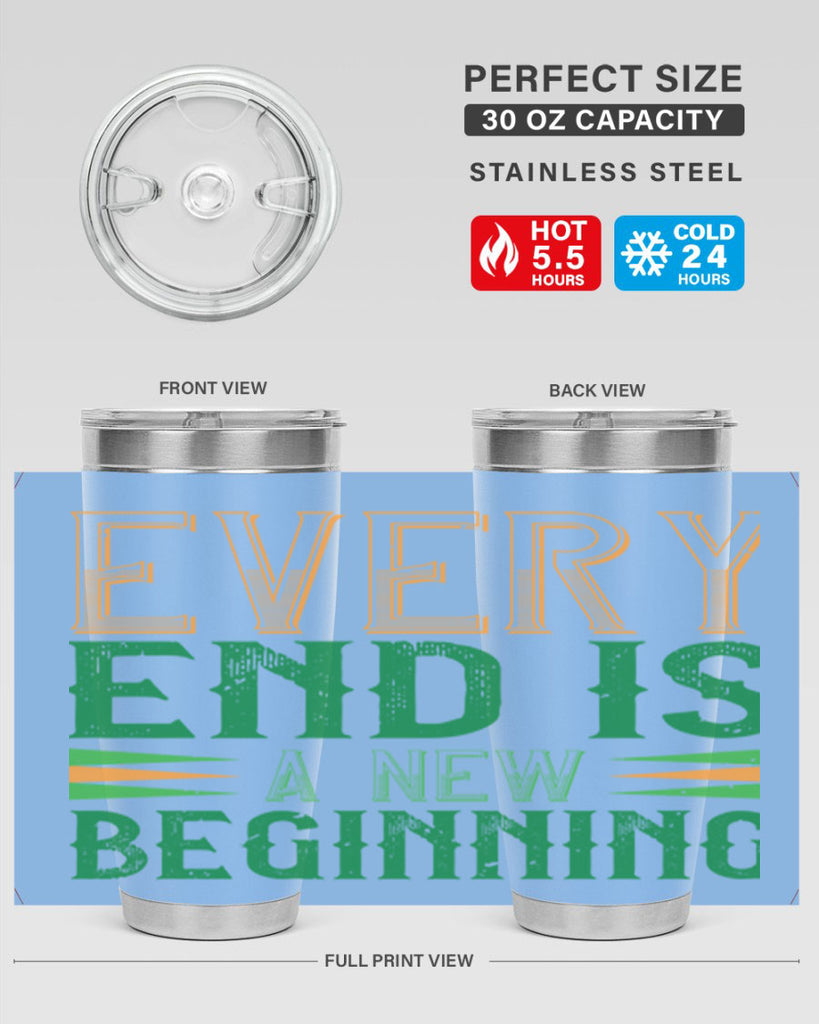 every end is a new beginning Style 138#- St Patricks Day- Tumbler