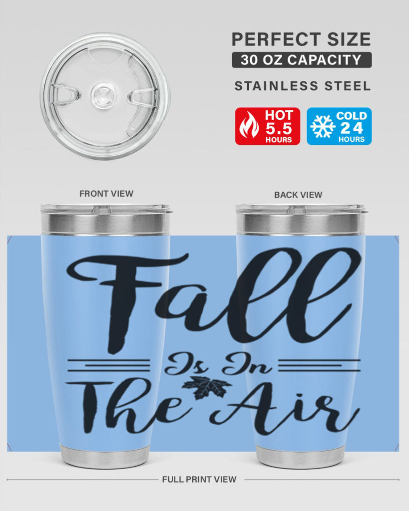 fall is in the air 110#- fall- Tumbler