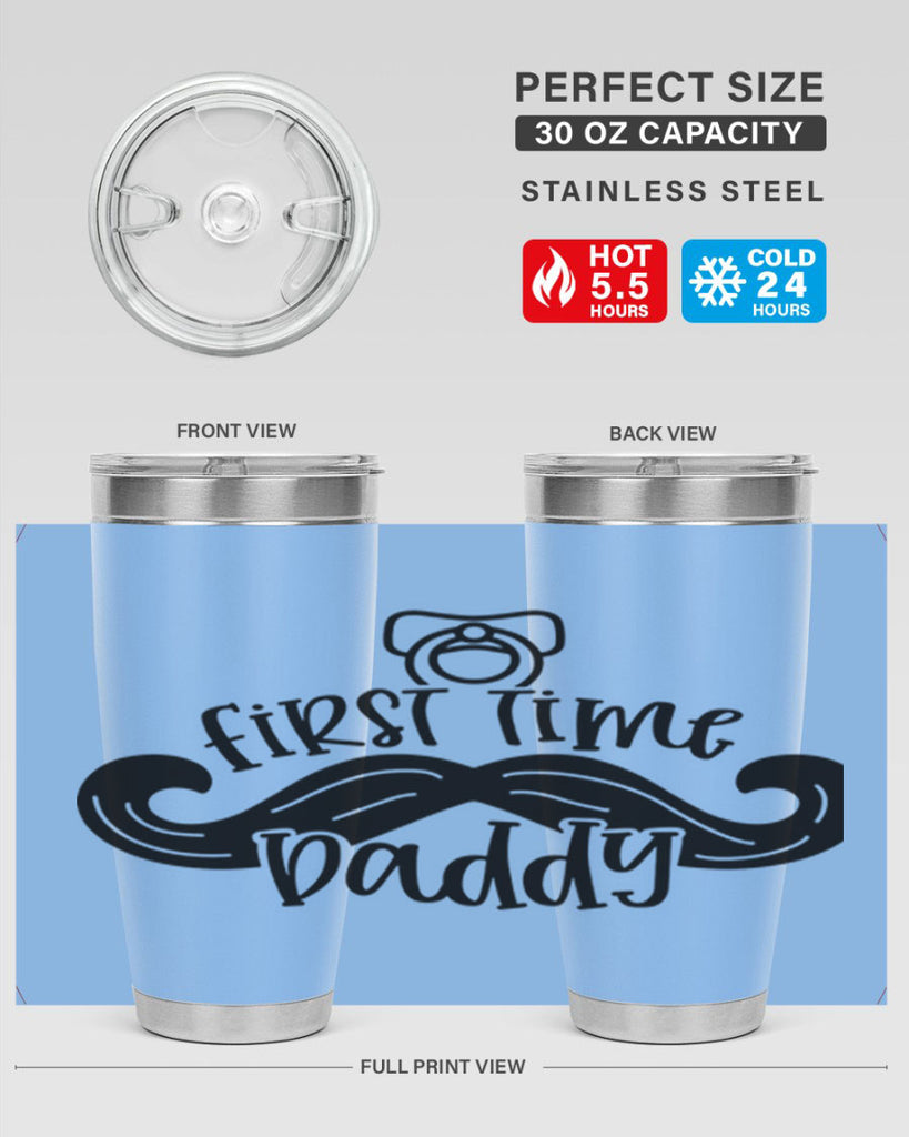 first time daddy 51#- fathers day- Tumbler