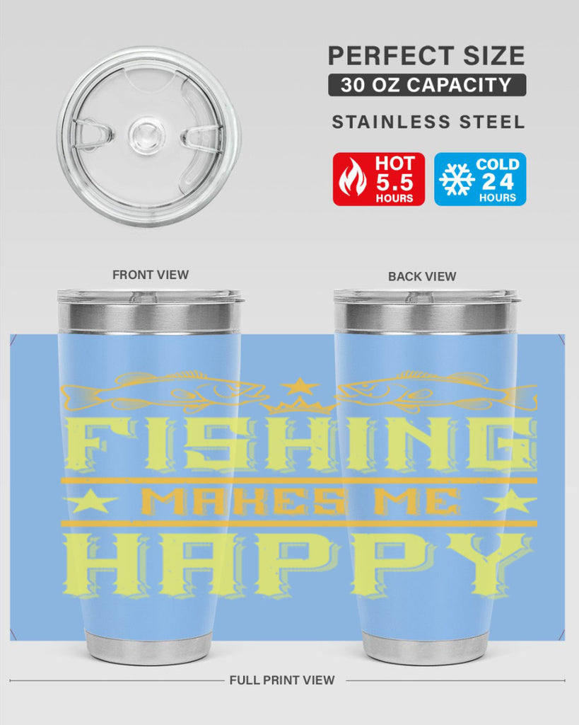 fishing makes me happy 266#- fishing- Tumbler