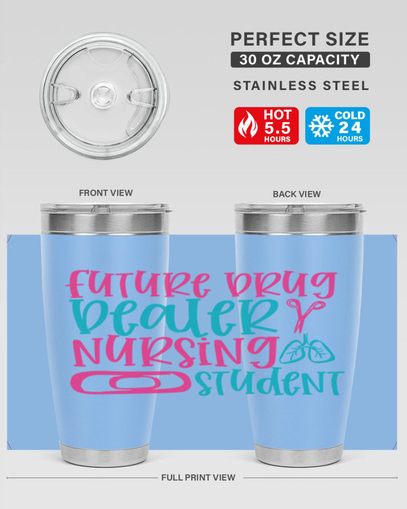 future drug deaer nursing studnt Style Style 184#- nurse- tumbler