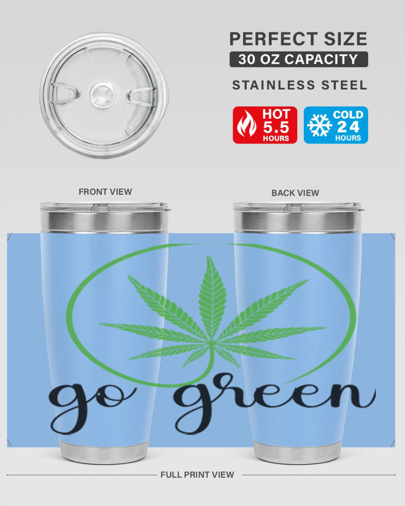 go green cannabis 92#- marijuana- Tumbler