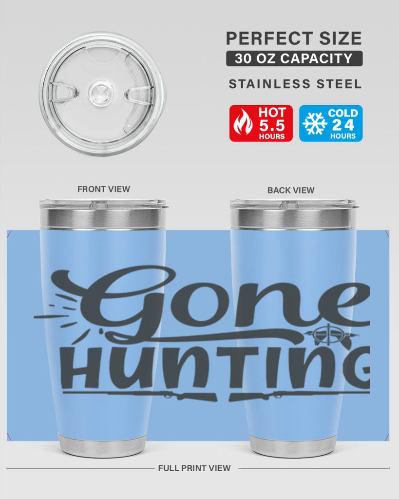 gone hunting 13#- hunting- Tumbler