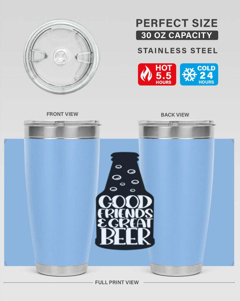 good friends great beer 39#- beer- Tumbler