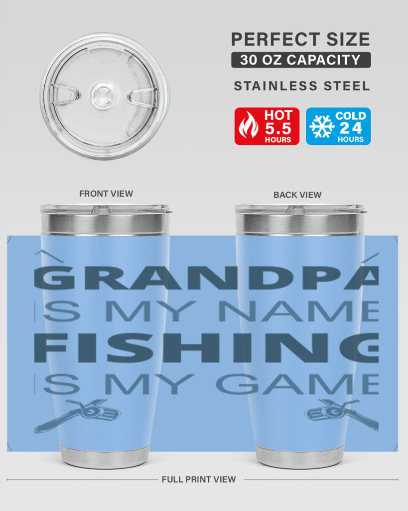 grandpa is my name 124#- fishing- Tumbler