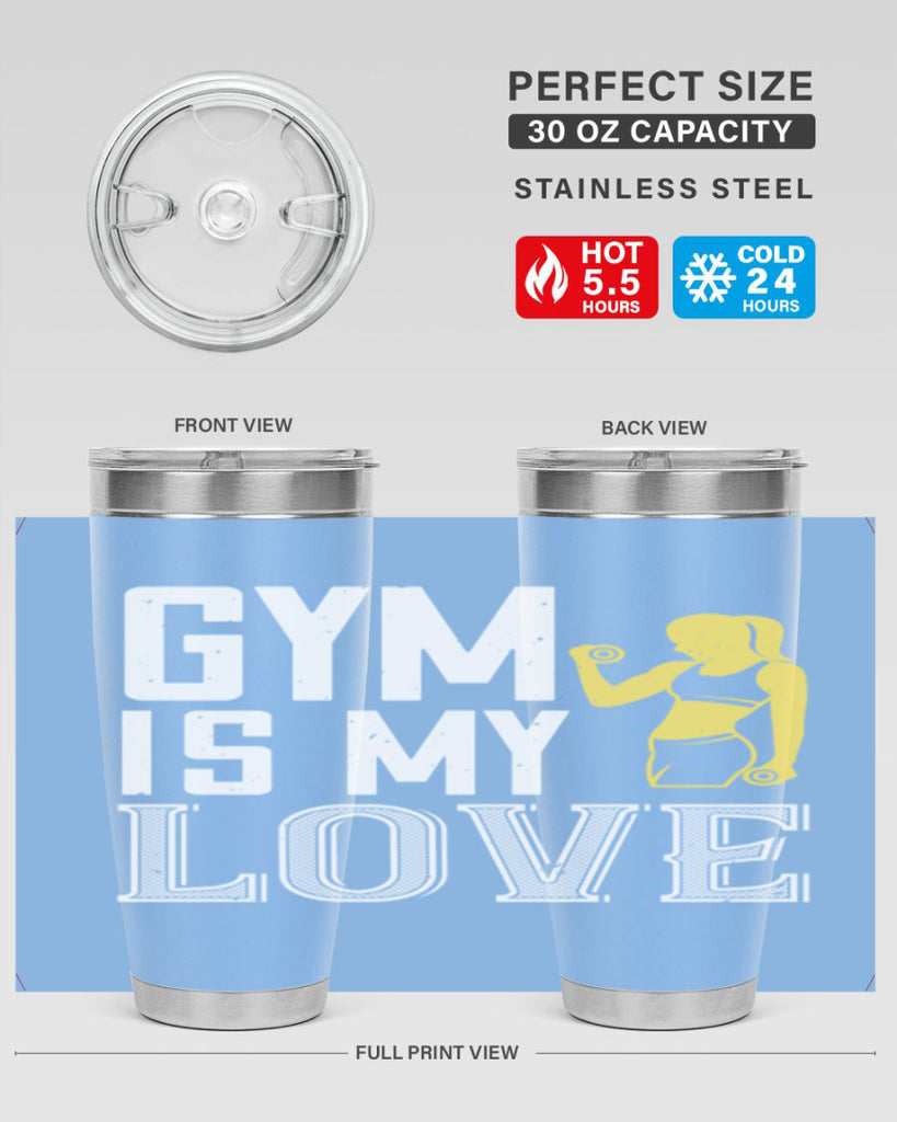 gym is my love 98#- gym- Tumbler