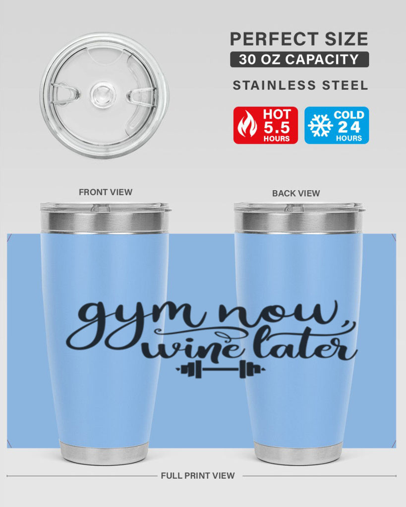 gym now wine later 42#- gym- Tumbler