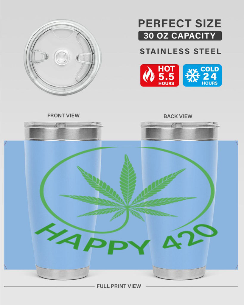 happy 420 100#- marijuana- Tumbler