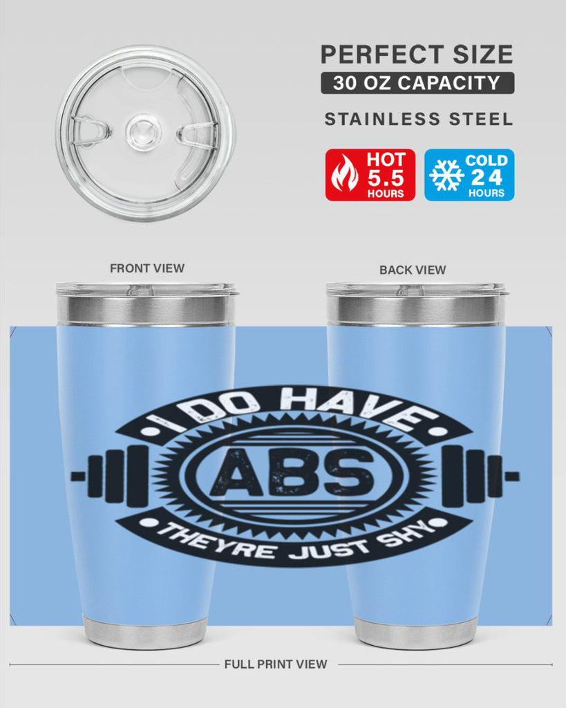 i do have abs 8#- gym- Tumbler