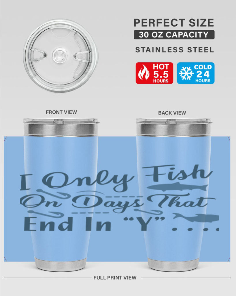 i only fish 99#- fishing- Tumbler