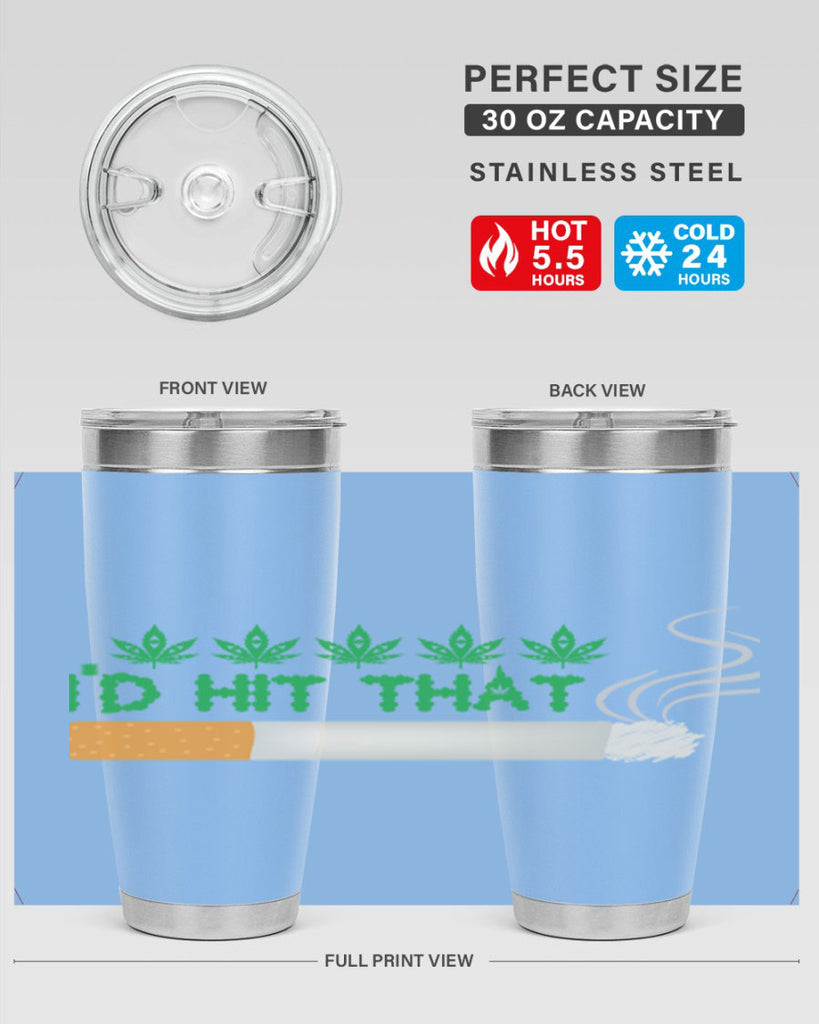 id hit that weed 142#- marijuana- Tumbler