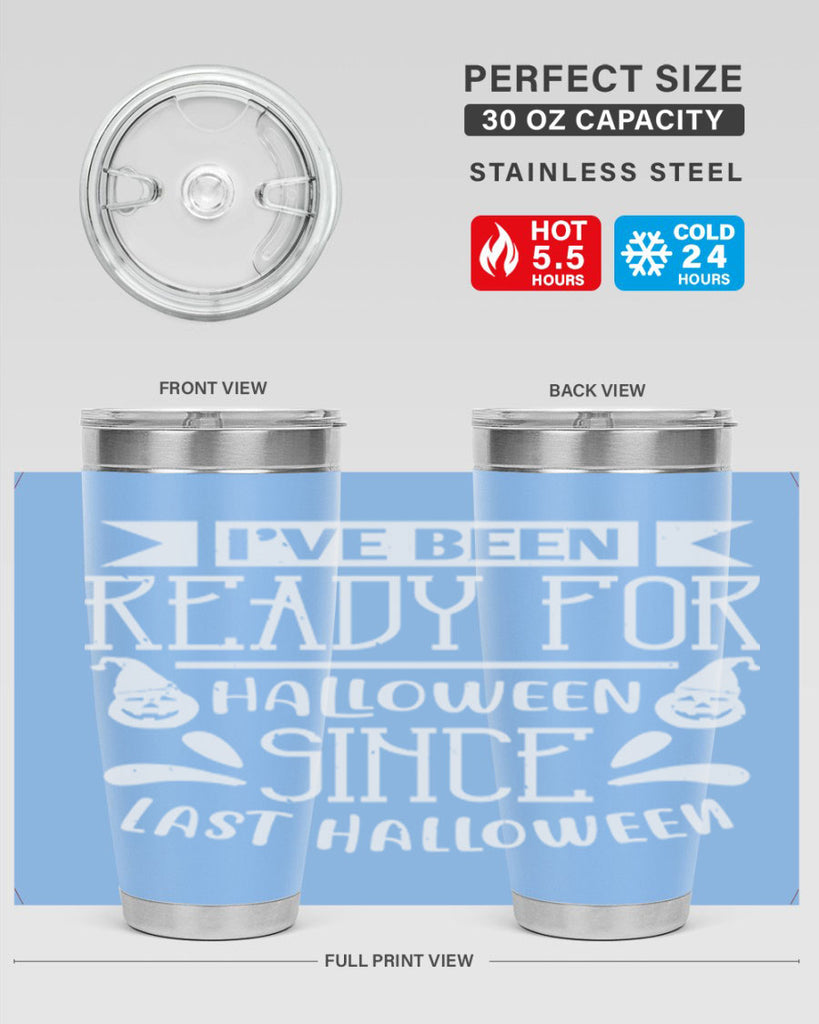 ihave been ready for halloween 145#- halloween- Tumbler