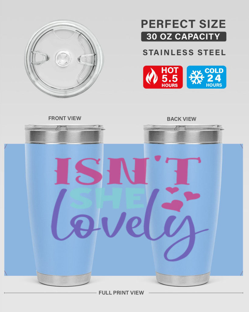 isnt she lovely Style 236#- baby- tumbler